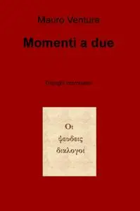 Momenti a due