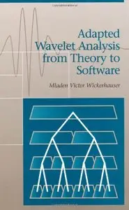 Adapted Wavelet Analysis: From Theory to Software