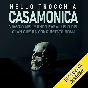 «Casamonica» by Nello Trocchia