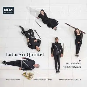 LutosAir Quintet, Tomasz Zymla, Nate Wooley - LutosAir Quintet 5[+2] (2022) [Official Digital Download]