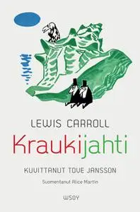 «Kraukijahti» by Lewis Carroll