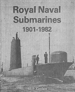 Observer's directory of Royal Naval submarines, 1901-1982 (Repost)