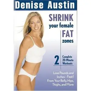 Denise Austin - Shrink Your Female Fat Zones (DVD-Rip)