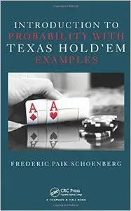 Introduction to Probability with Texas Hold'em Examples