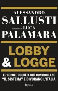 Alessandro Sallusti, Luca Palamara - Lobby & logge