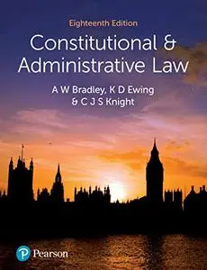 Constitutional and Administrative Law, 18th Edition