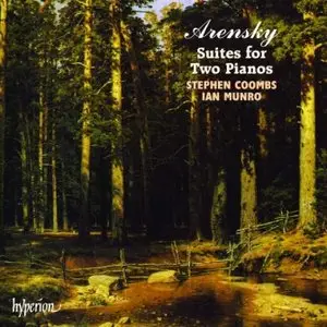 Anton Arensky - Suites for two pianos (Stephen Coombs, Ian Munro)