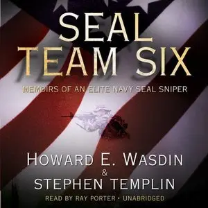 SEAL Team Six: Memoirs of an Elite Navy SEAL Sniper (Audiobook) (repost)