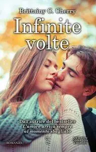 Brittainy C. Cherry - Infinite volte