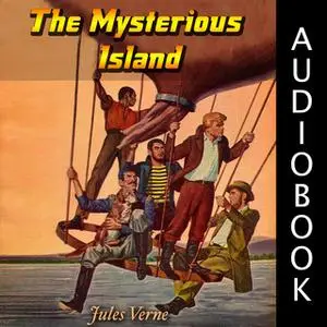 «The Mysterious Island» by Jules Verne