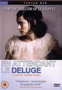 En attendant le Déluge (2005) [Re-UP]