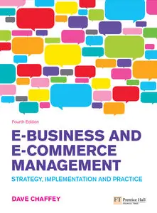 E-Business and E-Commerce Management: Strategy, Implementation and Practice (Repost)