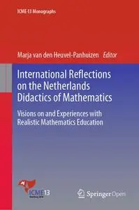 International Reflections on the Netherlands Didactics of Mathematics (Repost)