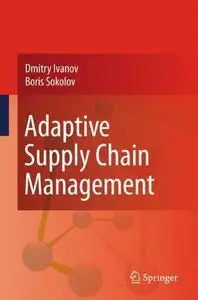 Adaptive Supply Chain Management