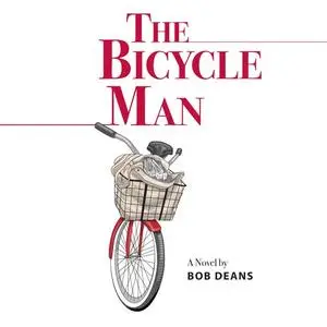 «The Bicycle Man» by Bob Deans