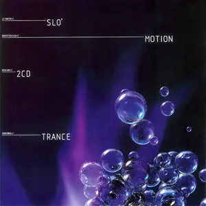 VA - Slo' Motion Trance (2008)