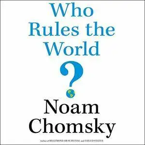 Who Rules the World? [Audiobook]