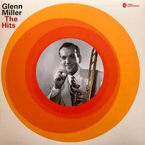 Glenn Miller - The Hits (Remastered) (2018)