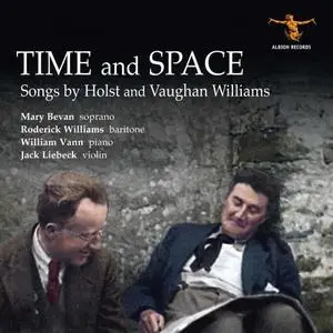 Jack Liebeck, Mary Bevan, Roderick Williams and William Vann - Time and Space (2019)