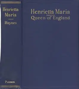 «Henrietta Maria» by Henrietta Haynes