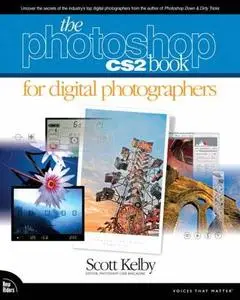 The Photoshop CS2 Book for Digital Photographers (with examples)