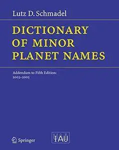 Dictionary of Minor Planet Names