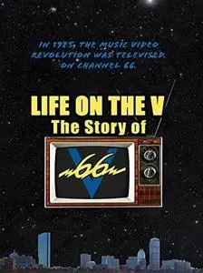 Life on the V: The Story of V66 (2014)