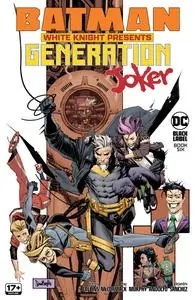 Batman White Knight Presents - Generation Joker 006 (2023) (Webrip) (The Last Kryptonian-DCP) (HD-Upscaled)