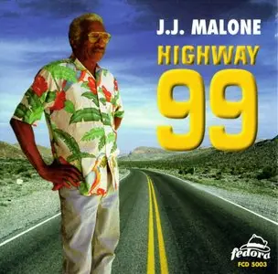 J.J. Malone - Highway 99 - 1997