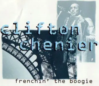  Chenier - Frenchin' The Boogie - 1976 (1994)