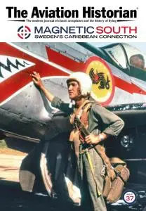 The Aviation Historian - Issue 37 - October 2021