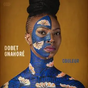 Dobet Gnahoré - Couleur (2021) [Official Digital Download]