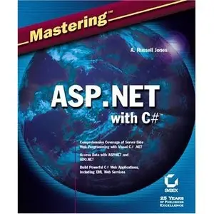 Mastering ASP.Net with Visual C# (Repost)