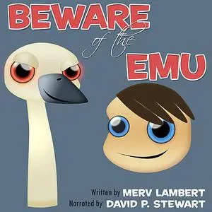 «Beware of the Emu» by Merv Lambert