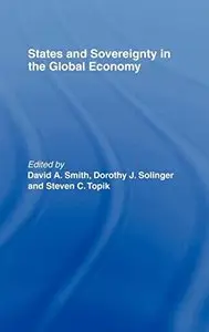 States and Sovereignty in the Global Economy (Repost)