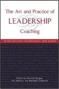 The Art and Practice of Leadership Coaching - Reup.