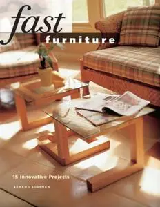 Fast Furniture: 15 Innovative Projects