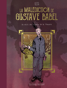 Les Contes De La Pieuvre - Tome 1 - La Malédiction De Gustave Babel