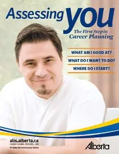 Assessing You: The first step in career planning