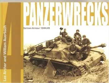 German Armour 1944-1945 (Panzerwrecks 4) (repost)