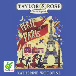 «Peril in Paris» by Katherine Woodfine