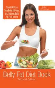 «Belly Fat Diet Book » by Robin Whitmer