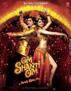 Om Shanti Om (2007)
