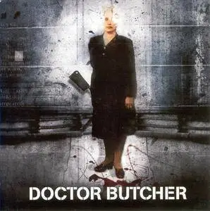Doctor Butcher - Doctor Bucher (1994) (2005 Remaster)