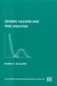 Seismic Hazard and Risk Analysis