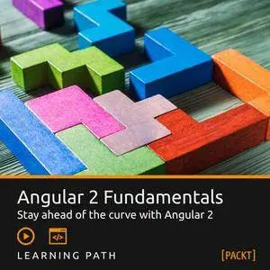 Learning Path: Angular 2 Fundamentals