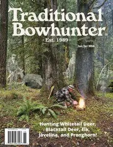 Traditional Bowhunter – June/July 2018