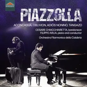 Cesare Chiacchiaretta, Filippo Arlia - Piazzolla: Aconcagua, Oblivion, Adiós Nonino, Tangazo (2023) [Official Digital Download]