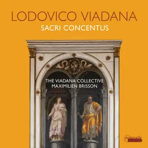 The Viadana Collective & Maximilien Brisson - Viadana: Sacri concentus (2024) [Official Digital Download 24/96]