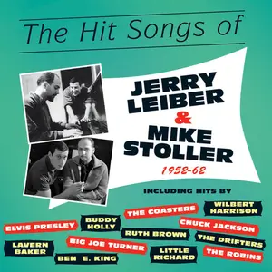 VA - The Hit Songs of Jerry Leiber & Mike Stoller 1952-62 (2015)